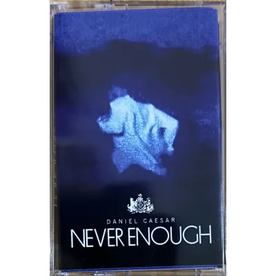 Never Enough Cassette