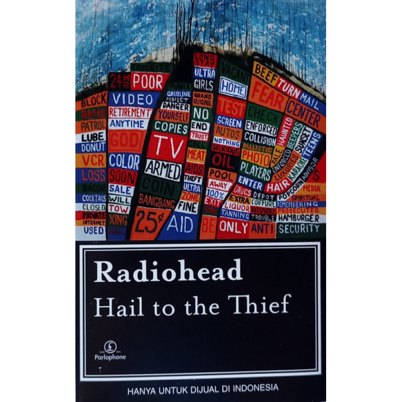 Hail To The Thief Cassette